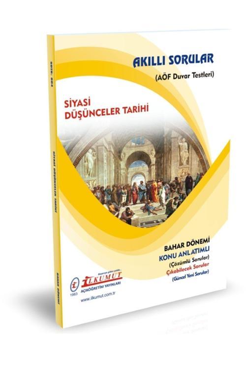 İlkumut Yayınları - Siyasi Düşünceler Tarihi - (Konu Anlatımlı ve Çözümlü Sorular)