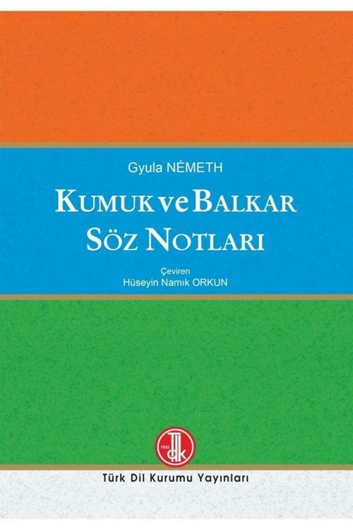 Türk Dil Kurumu Yayınları Kumuk Ve Balkar Söz Notları
