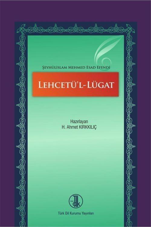 Türk Dil Kurumu Yayınları Lehcetü'L-Lügat