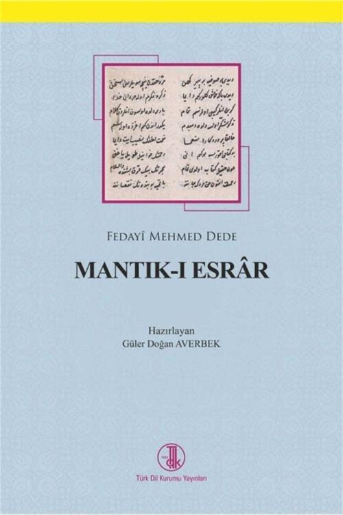 Türk Dil Kurumu Yayınları Mantık-I Esrar