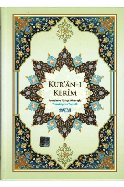 Haktan Yayın Dağıtım Kuranı Kerim Satır Altı Türkçe Okunuşlu, Cami Boy, Ikili Kuran-I Kerim Iri Yazılı