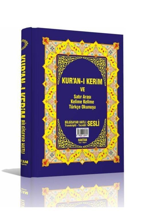 Haktan Yayın Dağıtım Kuranı Kerim Ve Satır Arası Kelime Kelime Türkçe Okunuşu - Rahle Boy