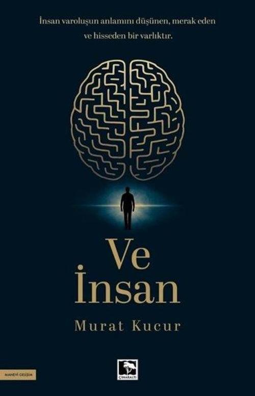 Çınaraltı Yayınları Ve İnsan