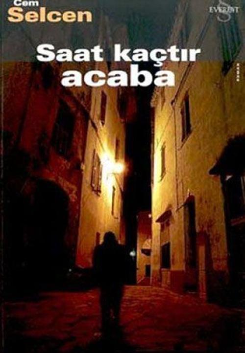 Saat Kaçtır Acaba?