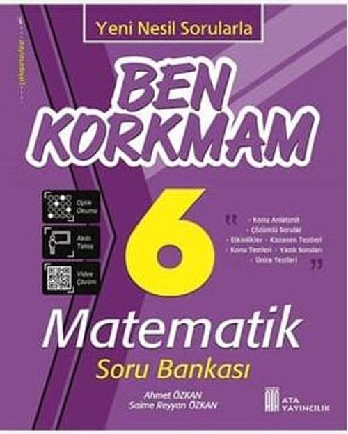 BEN KORKMAM MATEMATİK 6.SINIF