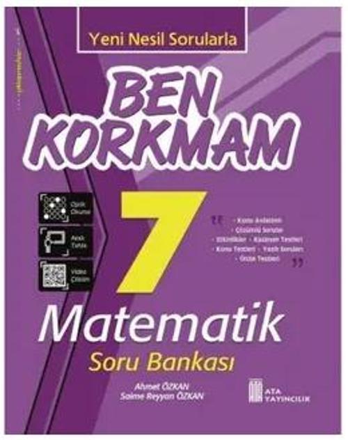 BEN KORKMAM MATEMATİK 7.SINIF