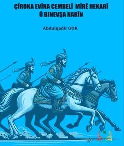 Çiroka Evina Cembeli Mire Hekari Ü Binevşa Narin