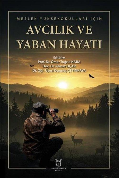 Avcılık ve Yaban Hayatı - Meslek Yüksekokulları İçin