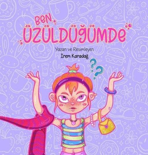 Tunç Yayıncılık Ben Üzüldüğümde