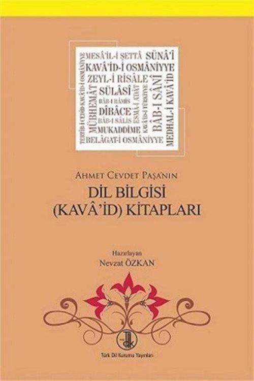 Türk Dil Kurumu Yayınları Ahmet Cevdet Paşa'Nın Dil Bilgisi (Kava'İd) Kitapları