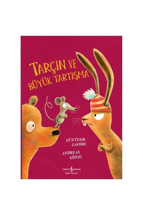 İş Bankası Kültür Yayınları Tarçın Ve Büyük Tartışma