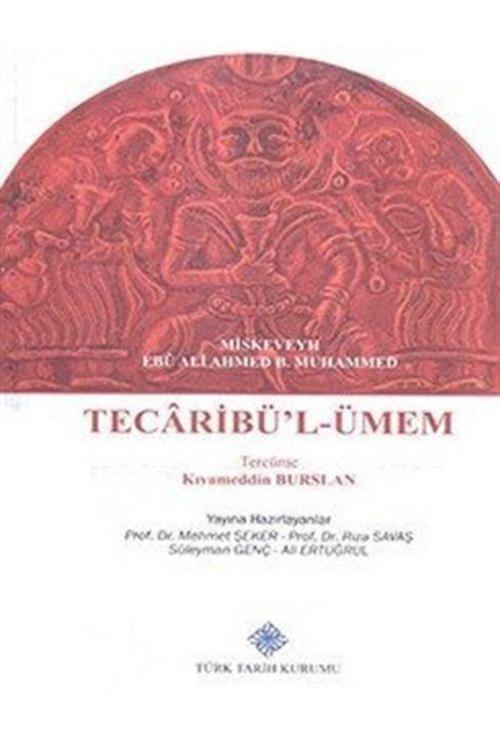 Türk Tarih Kurumu Yayınları Tecaribü'L-Ümem
