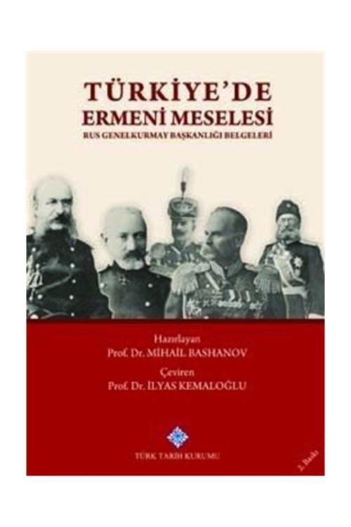 Türk Tarih Kurumu Yayınları Türkiye'De Ermeni Meselesi
