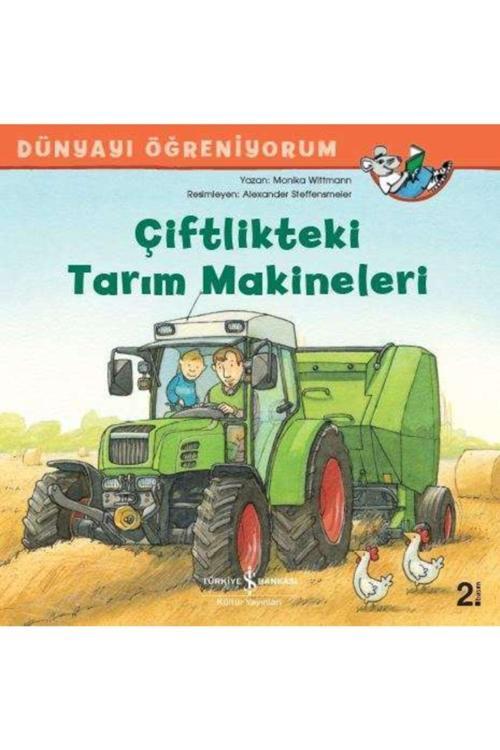 İş Bankası Kültür Yayınları Çiftlikteki Tarım Makineleri