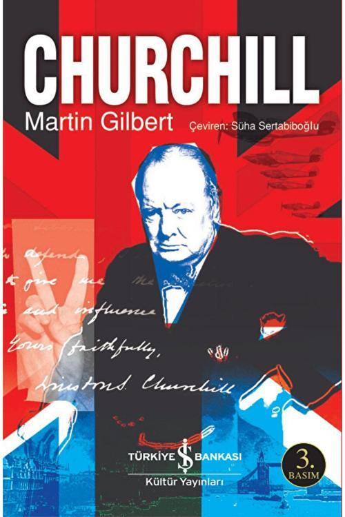 İş Bankası Kültür Yayınları Churchill / Martin Gilbert / / 9786053601999