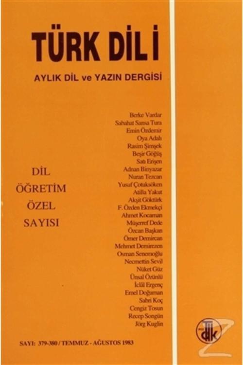 Türk Dil Kurumu Yayınları Türk Dili Sayı 379 380: Dil Öğretim Özel Sayısı