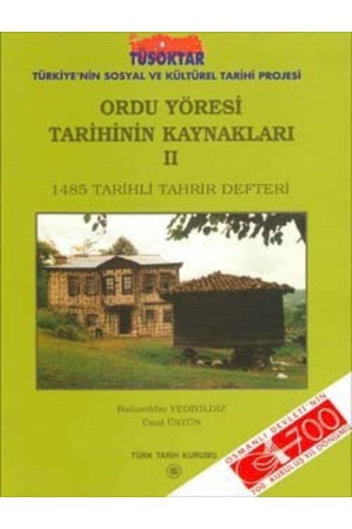 Türk Tarih Kurumu Yayınları Ordu Yöresi Tarihinin Kaynakları Iı, 2002