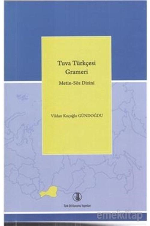 Türk Dil Kurumu Yayınları Tuva Türkçesi Grameri