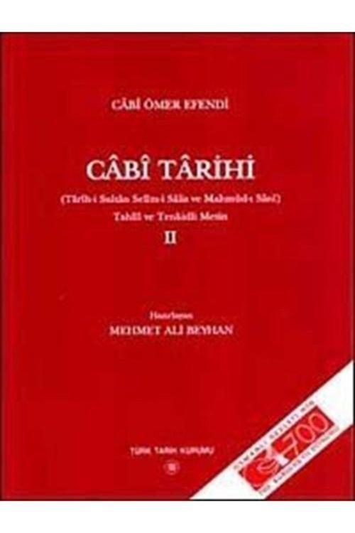 Türk Tarih Kurumu Yayınları Cabi Tarihi Cilt 2