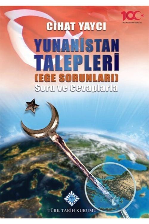 Türk Tarih Kurumu Yayınları Yunanistan Talepleri (Ege Sorunları) Soru Ve Cevaplarla/Ksenophon Yunan Tarihi 2 Kitap Set