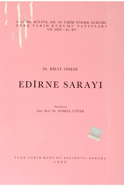 Türk Tarih Kurumu Yayınları Edirne Sarayı