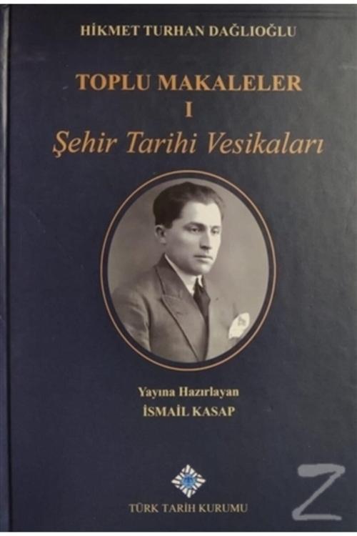 Türk Tarih Kurumu Yayınları Toplu Makaleler (2 Kitap Takım)