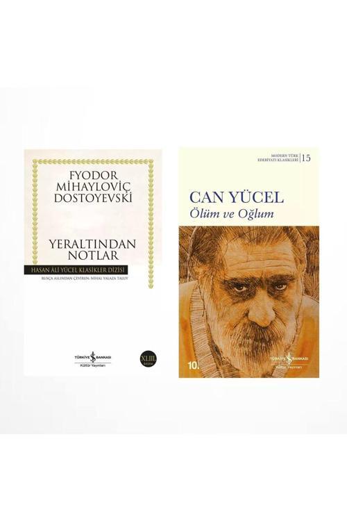 Türkiye İş Bankası Kültür Yayınları Yeraltından Notlar (Fyodor Mihayloviç Dostoyevski) - Ölüm Ve Oğlum (Can Yücel)