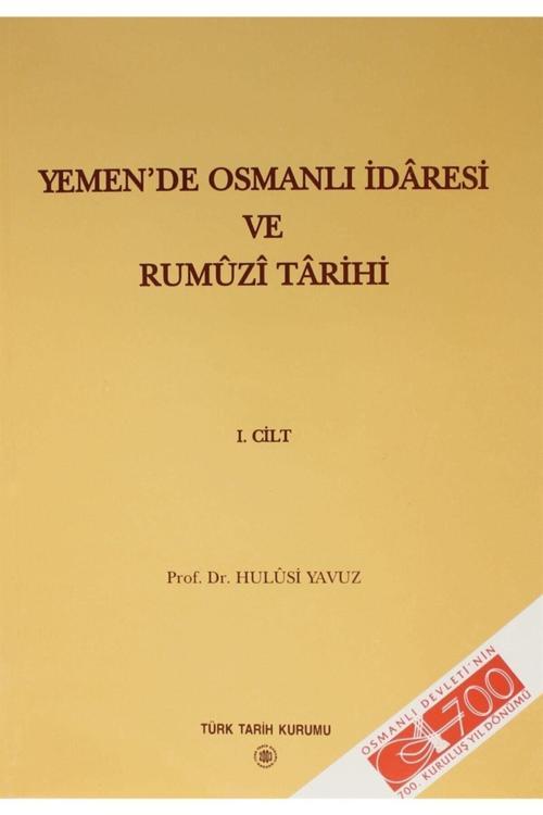 Türk Tarih Kurumu Yayınları Yemen'De Osmanlı Idaresi Ve Rumüzi Tarihi ( 2 Kitap Takım )