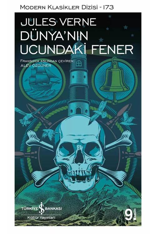 Türkiye İş Bankası Kültür Yayınları Dünya'Nın Ucundaki Fener