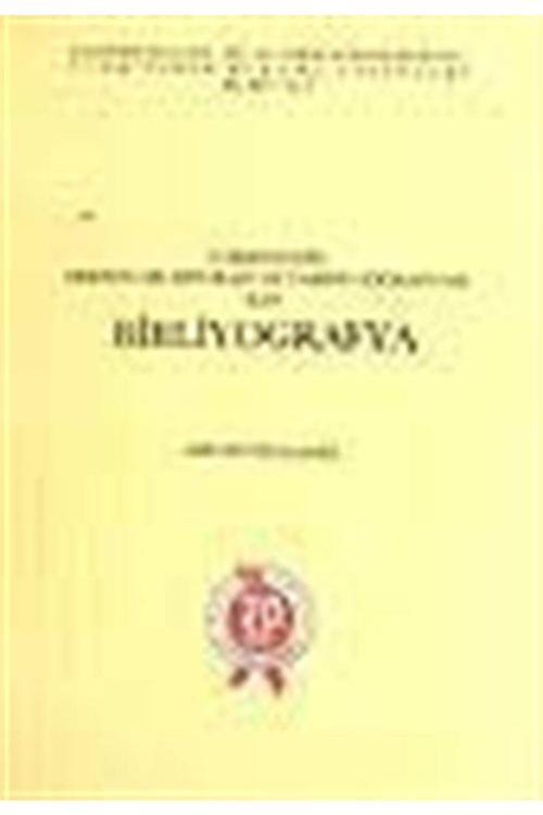 Türk Tarih Kurumu Yayınları Türkiye'Nin Arkeoloji, Epigrafi Ve Tarihi Coğrafyası Için Bibliyografya