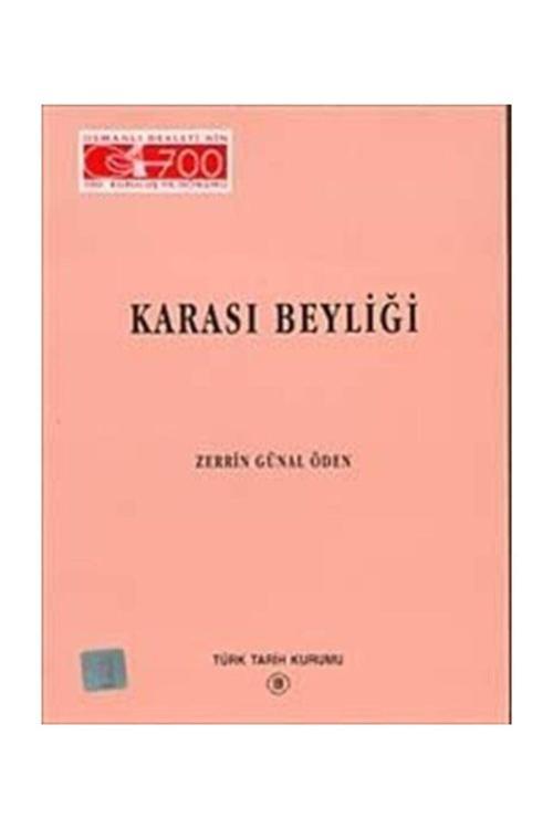 Türk Tarih Kurumu Yayınları Karası Beyliği
