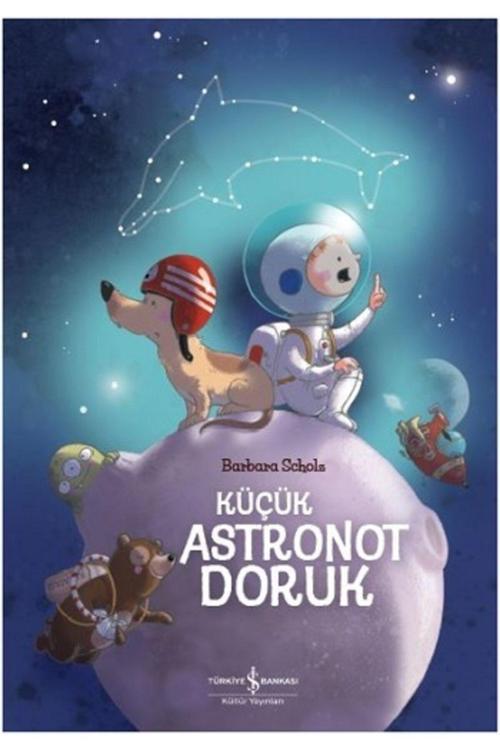 İş Bankası Kültür Yayınları Küçük Astronot Doruk