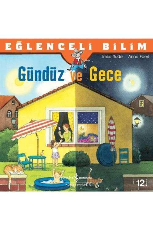İş Bankası Kültür Yayınları Eğlenceli Bilim - Gündüz Ve Gece