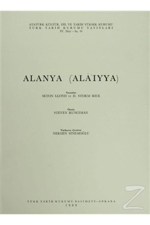 Türk Tarih Kurumu Yayınları Alanya ('Ala'İyya)