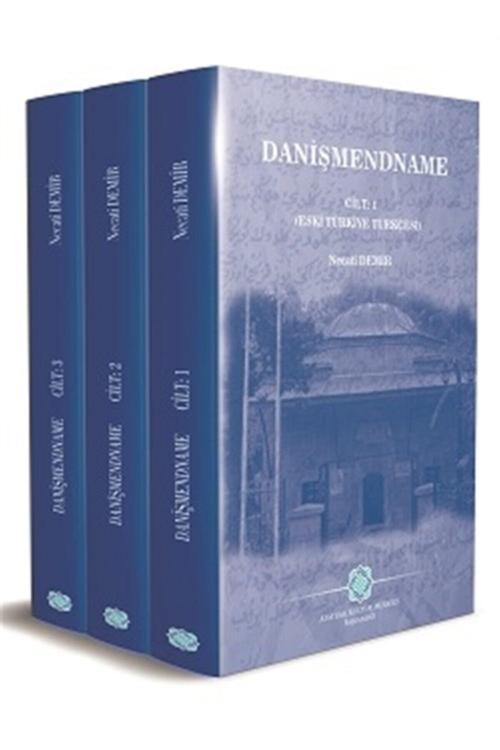 Atatürk Kültür Merkezi Yayınları Danişmendname (3 Kitap Takım) - Necati Demir 9789751746863