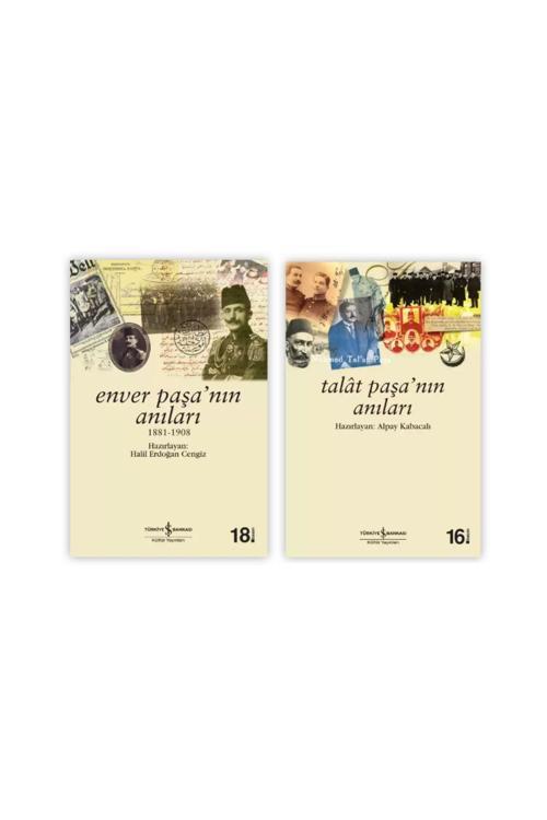 İş Bankası Kültür Yayınları Enver Paşa’Nın Anıları 1881-1908 - Talat Paşa’Nın Anıları - 2 Kitap Set