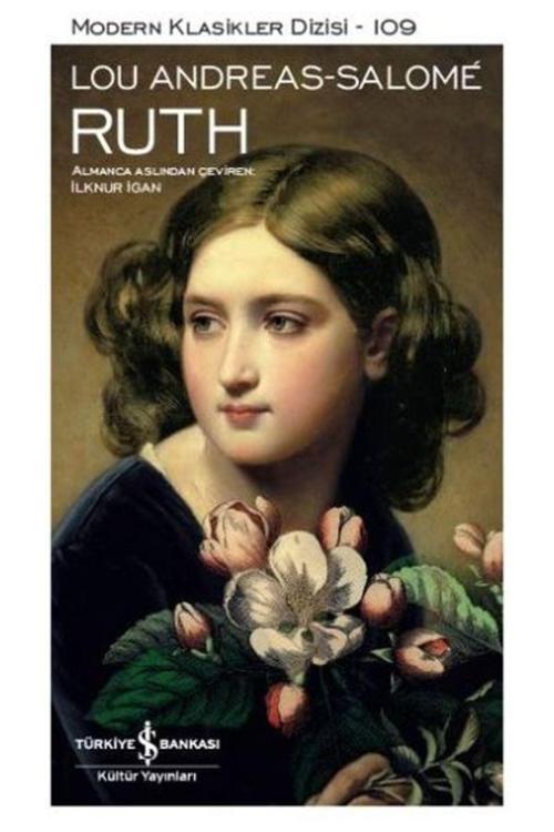 Türkiye İş Bankası Kültür Yayınları Ruth - Modern Klasikler Dizisi