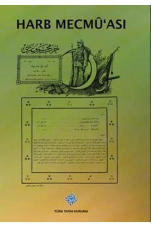 Türk Tarih Kurumu Yayınları Harb Mecmu'Ası : Kasım 1915 - Haziran 1918 (Büyük Boy Ciltli)