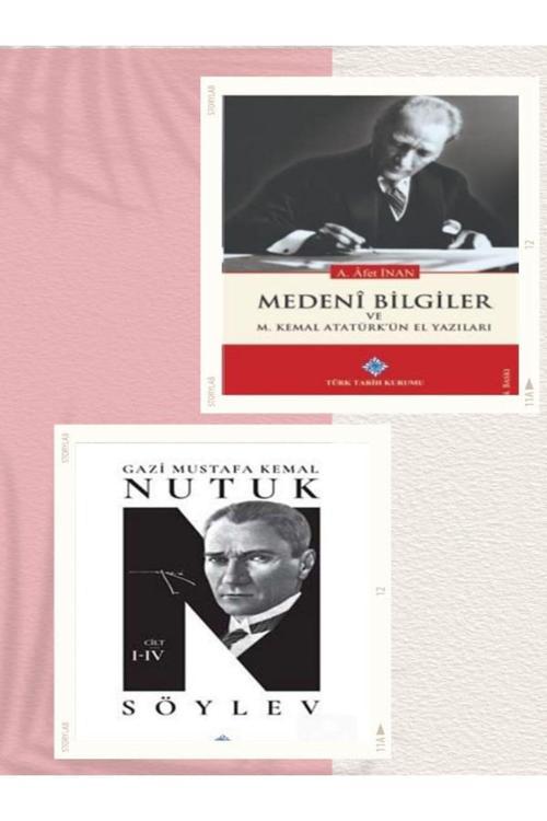 Türk Tarih Kurumu Medenî Bilgiler Ve M. Kemal Atatürk'Ün El Yazıları - Nutuk - Söylev I-Iv. Cilt (Takım)