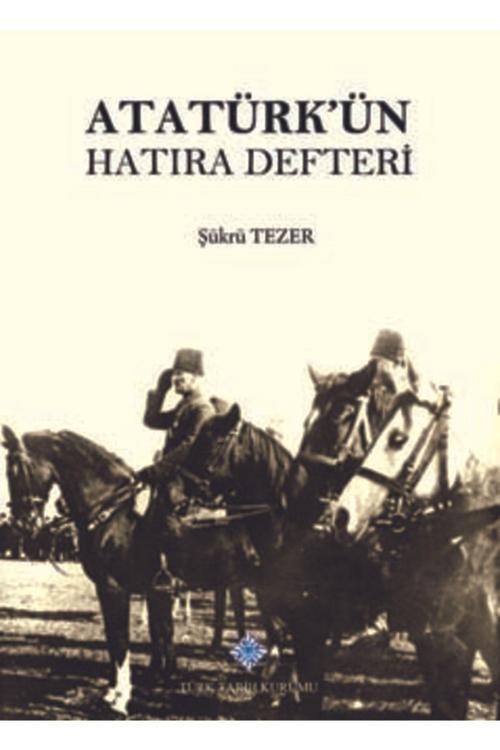 Türk Tarih Kurumu Atatürk'Ün Hatıra Defteri Atatürk`Ün Hastalığı 2 Kitap Set