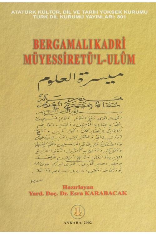 Türk Dil Kurumu Yayınları Bergamalı Kadri Müyessiret’L-Ulum