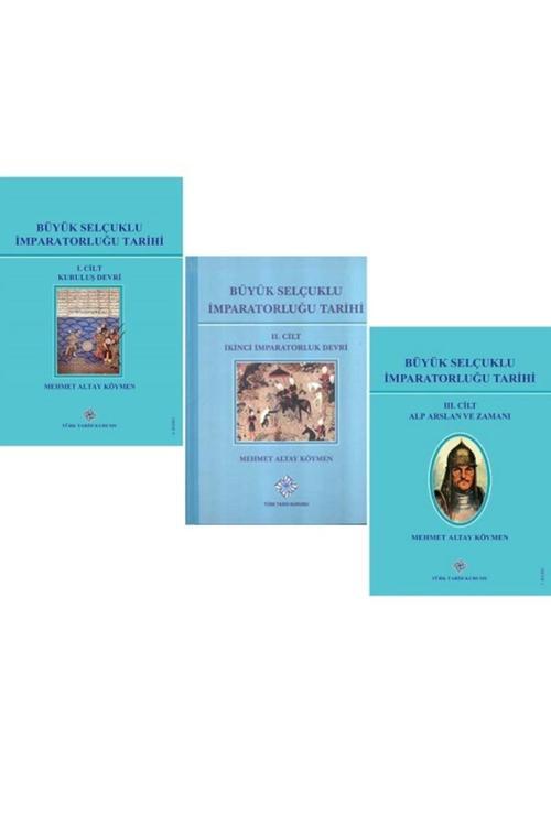 Türk Tarih Kurumu Büyük Selçuklu Imparatorluğu Tarihi / 3 Cilt Takım - Mehmet Altay Köymen - Tarih Kurumu