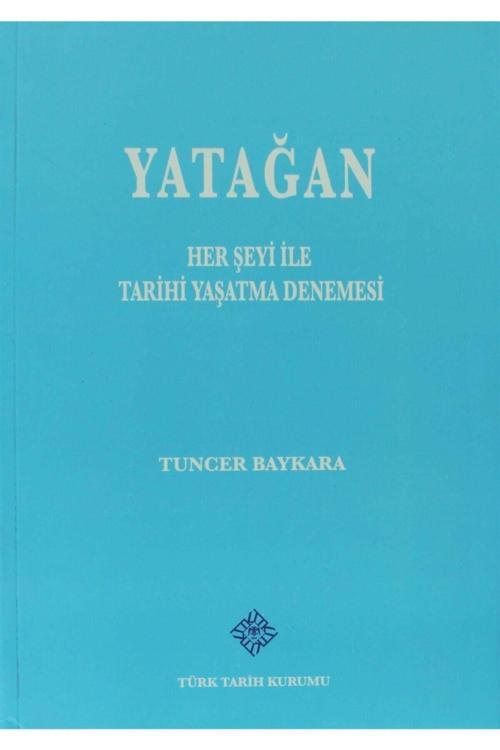 Türk Tarih Kurumu Yayınları Yatağan