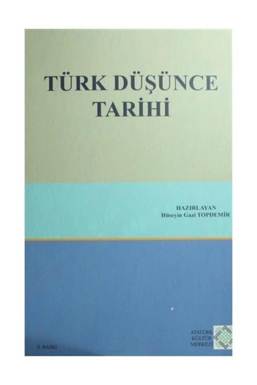 Atatürk Kültür Merkezi Yayınları Türk Düşünce Tarihi - Kolektif