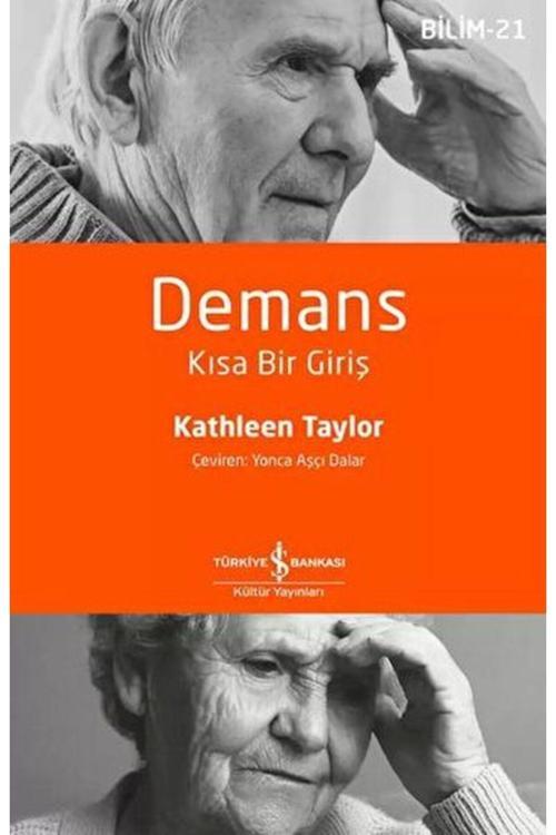 İş Bankası Kültür Yayınları Demans - Kısa Bir Giriş