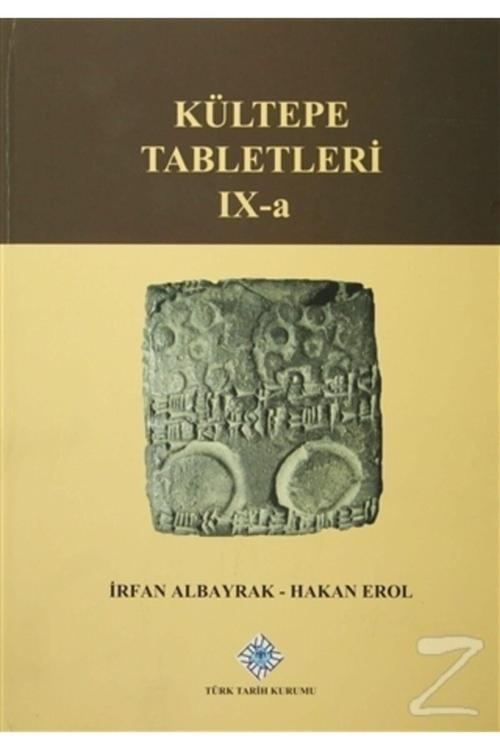 Türk Tarih Kurumu Yayınları Kültepe Tabletleri Ix A (Ciltli)