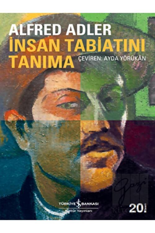 İş Bankası Kültür Yayınları Insan Tabiatını Tanıma