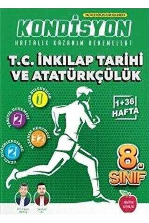 Newton Yayınları 8. Sınıf T.C. Inkılap Tarihi Ve Atatürkçülük Kondisyon Haftalık Kazanım Denemeleri