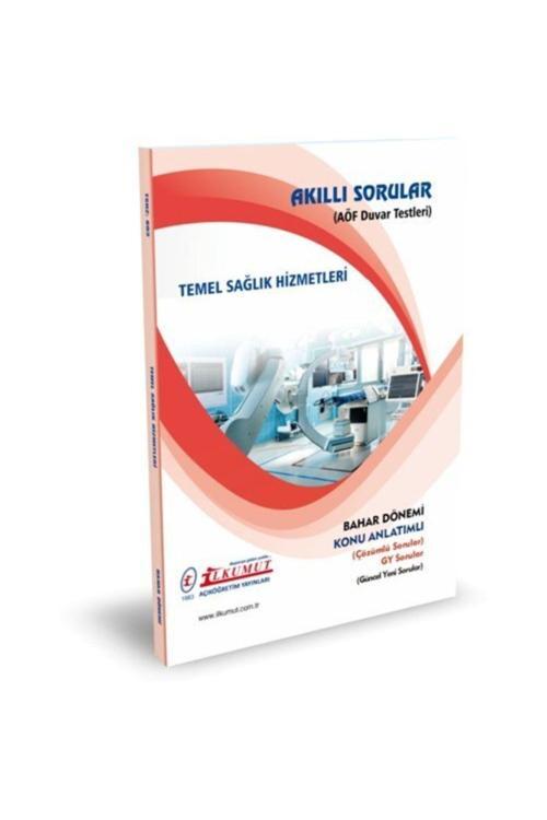 İlkumut Yayınları - Temel Sağlık Hizmetleri - (Konu Anlatımlı ve Çözümlü Sorular)