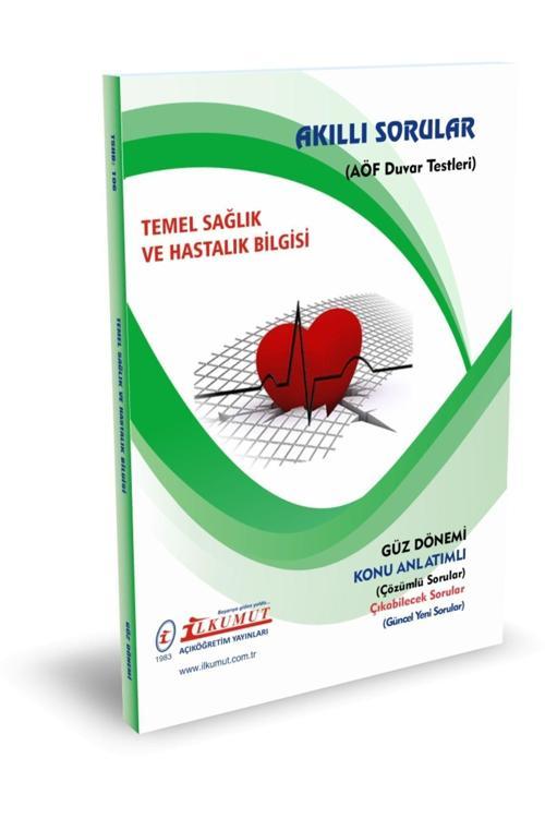 İlkumut Yayınları - Temel Sağlık ve Hastalık Bilgisi - (Konu Anlatımlı ve Çözümlü Sorular)